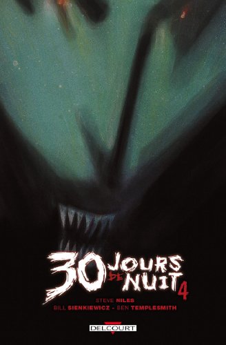 30 jours de nuit Tome 4