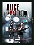 Alice Matheson Tome 3