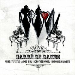 Anne Sylvestre ; Agnès Bihl - Carré de dames