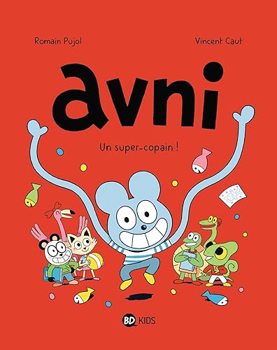 Avni 2 : Un super-copain !