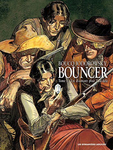 Bouncer Tome 1