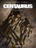 Centaurus tome 3