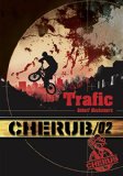 Cherub 02 : Trafic