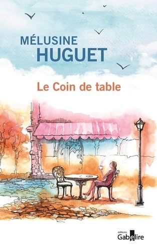 Coin de table (Le)