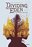 Dividing Eden 02 : Le Royaume des vents