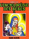 Encyclopedie des bebes (L') Tome 2