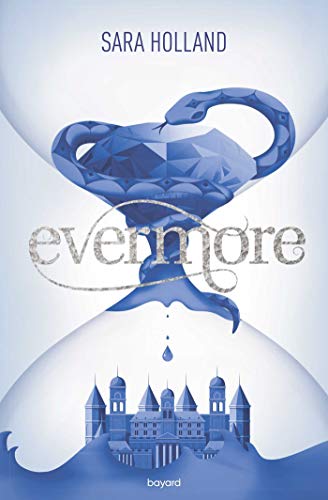 Everless 02 : Evermore