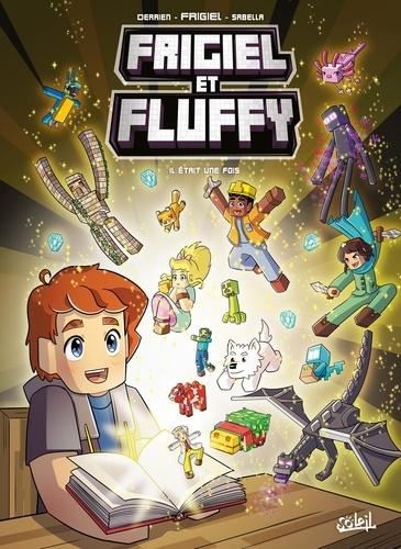 Frigiel et Fluffy T20 - Il était une fois