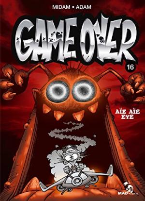 Game over 16 : Aïe aïe eye