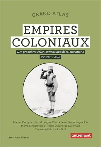 Grand atlas, les empires coloniaux