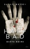 Half bad 03 : Quête noire