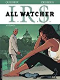 I.R.$ all watcher Tome 1