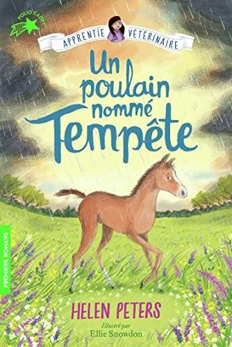 Jasmine l'apprentie vétérinaire T.09 : Un poulain nommé Tempête