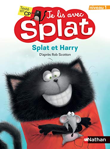 Je lis avec Splat et Harry : Splat ey Harry