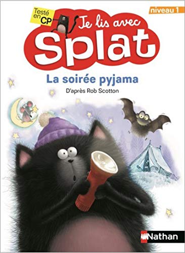 Je lis avec Splat :Soirée pyjama (La)