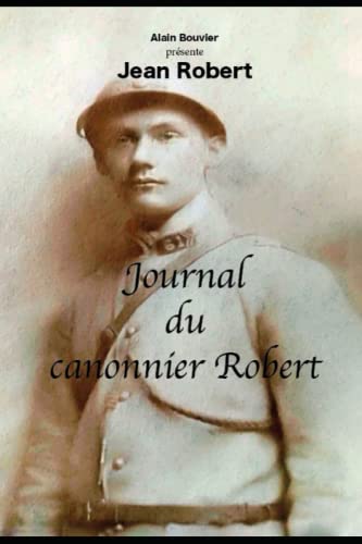 Journal du canonnier Robert (Le)