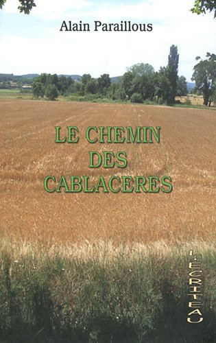 Le Chemin des Cablacères