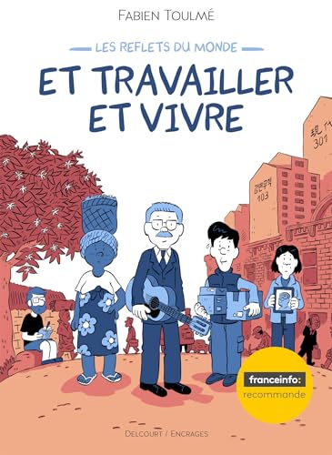 Les Reflets du monde, tome 2