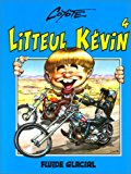 Litteul kevin Tome 4