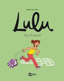 Lulu 1 : Vive la récré !