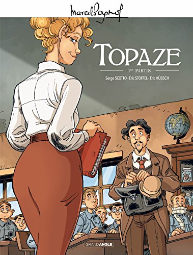 M. Pagnol en BD : Topaze Vol1