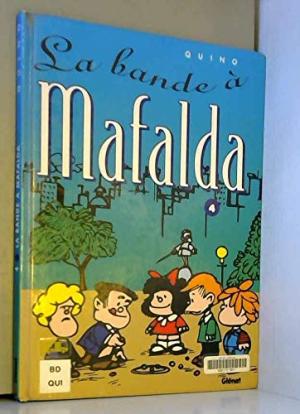 Mafalda 4 : La bande à Mafalda