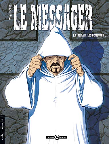 Messager (Le) Tome 4