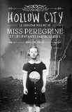 Miss Peregrine et les enfants particuliers 02 :  Hollow City