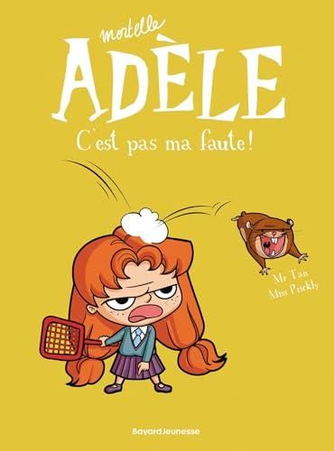 Mortelle Adèle 3 : C'est pas ma faute !