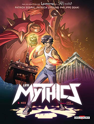 Mythics 6 : Neo (Les)