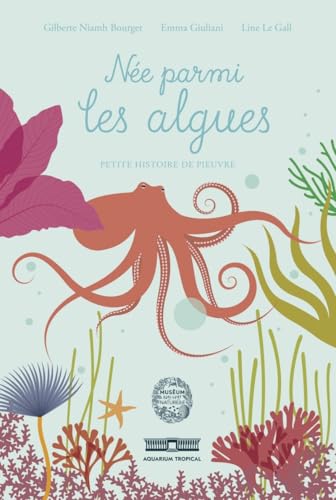 Née parmi les algues