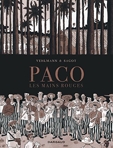 Paco les mains rouges Tome 2
