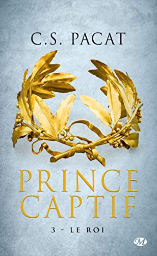 Prince captif : Le Roi 03