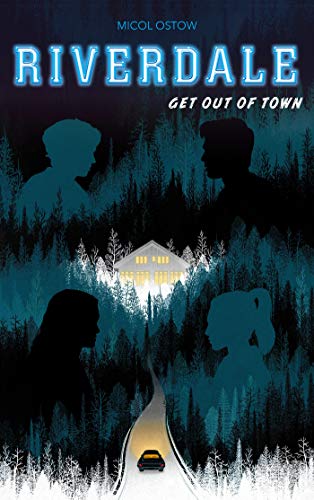 Riverdale 02 : Get out of town