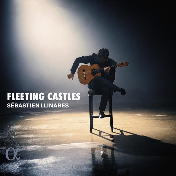 Sebastien llinares - fleeting castles