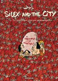 Silex and the city Tome 3