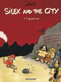 Silex and the city Tome 5