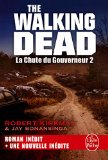 The Walking Dead 04 : La Chute du gouverneur