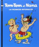 Tom-tom et Nana 5: Vacances infernales (Les)