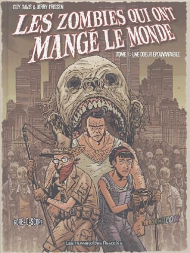 Zombies qui ont mange le monde (Les) Tome 1